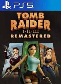 PS5 Tomb Raider I-III Remastered Starring Lara Croft Oyun